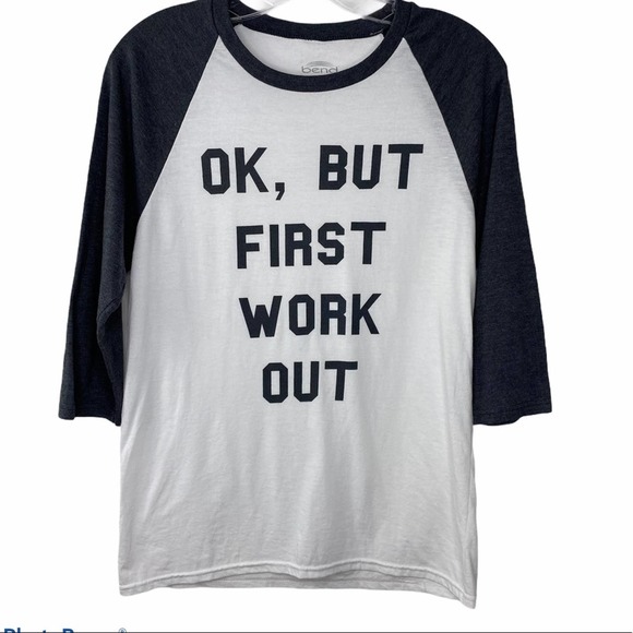 Bend Graphic Muscle T-Shirt Womens But First We Work Out Baseball Stretch Small - Picture 1 of 5